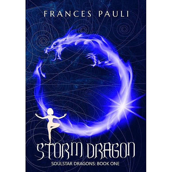 Storm Dragon (Soulstar Dragons, #1) / Soulstar Dragons, Frances Pauli