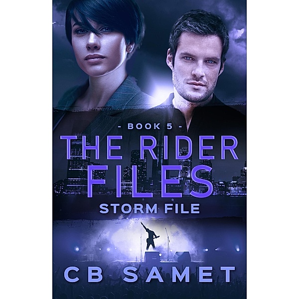 Storm File (The Rider Files) / The Rider Files, Cb Samet