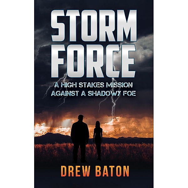 Storm Force, Drew Baton
