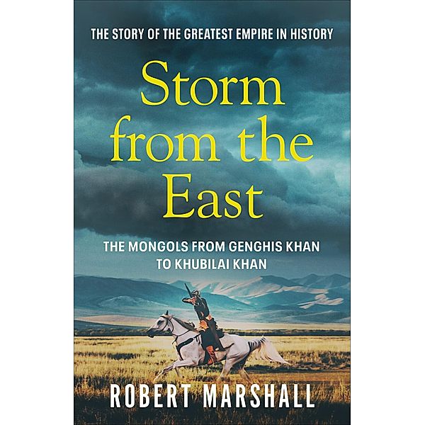 Storm from the East, Robert Marshall