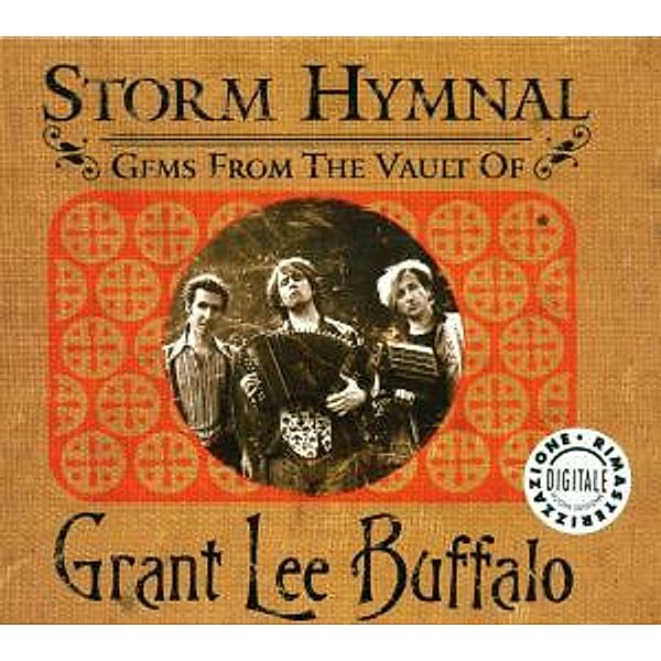 Storm Hymnal-Gems From The Vault Of, Grant Lee Buffalo