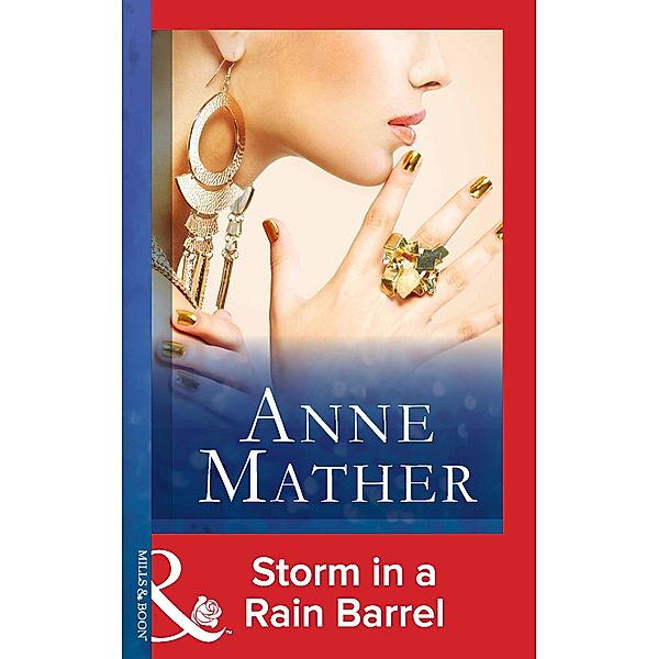 Storm In A Rain Barrel, Anne Mather