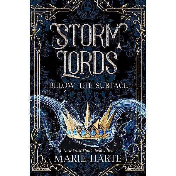 Storm Lords: Below the Surface / Storm Lords, Marie Harte