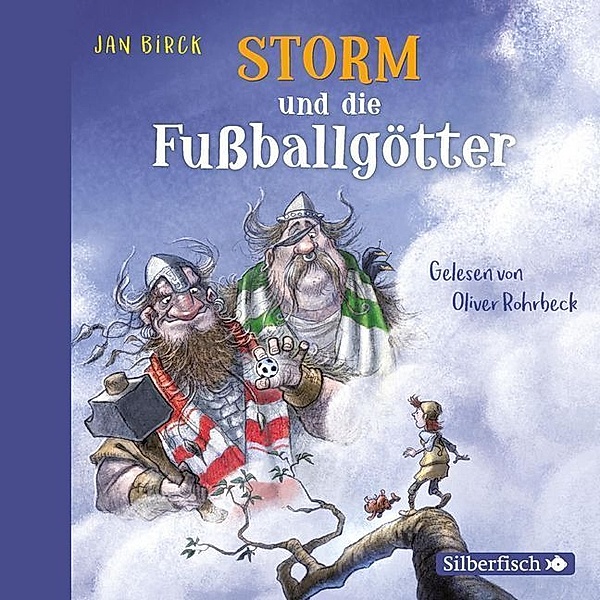 Storm oder die Erfindung des Fußballs - 2 - Storm und die Fußballgötter, Jan Birck
