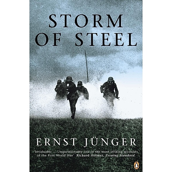 Storm of Steel / Penguin Modern Classics, Ernst Junger