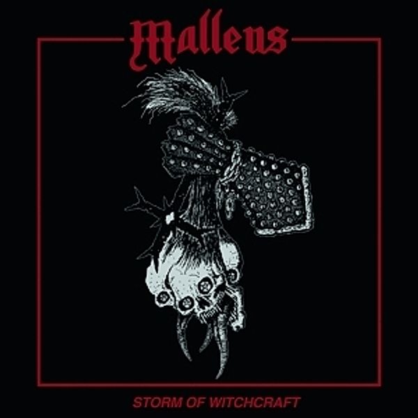 Storm Of Witchcraft (Black Vinyl), Malleus