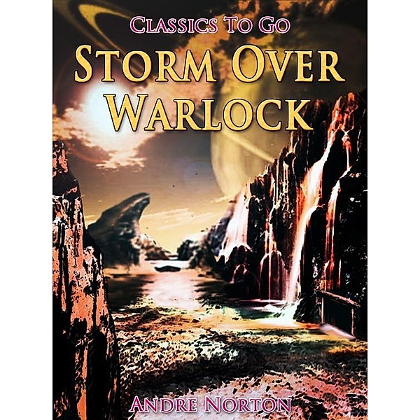 Storm Over Warlock, Andre Norton
