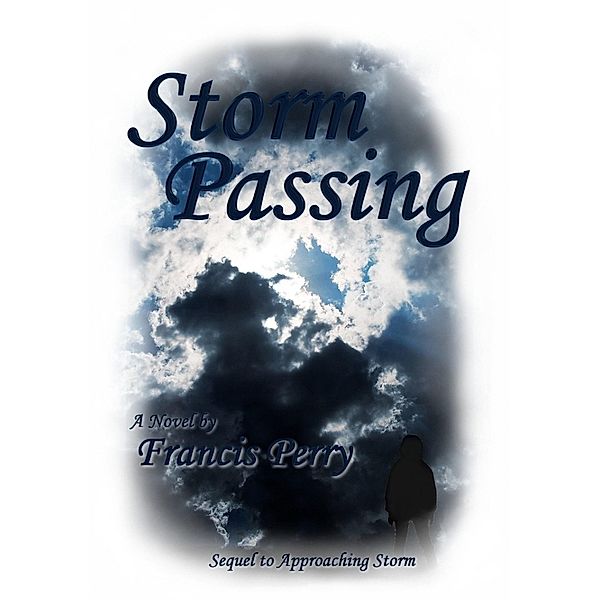 Storm Passing, Francis Perry