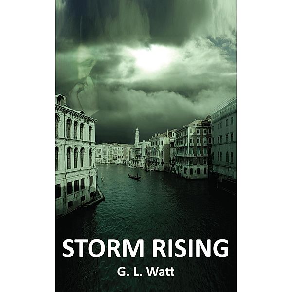 Storm Rising, G. L. Watt