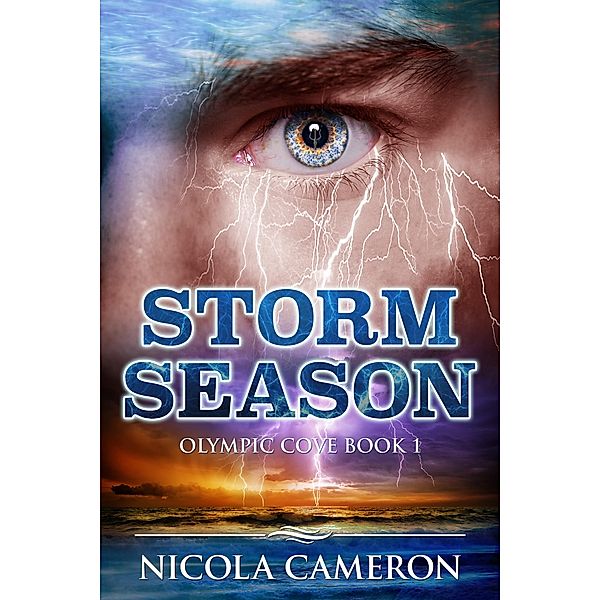 Storm Season (Olympic Cove, #1) / Olympic Cove, Nicola Cameron