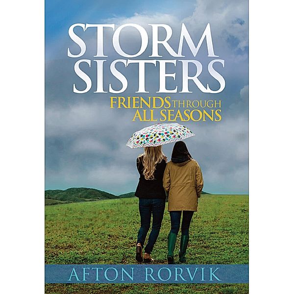 Storm Sisters, Afton Rorvik