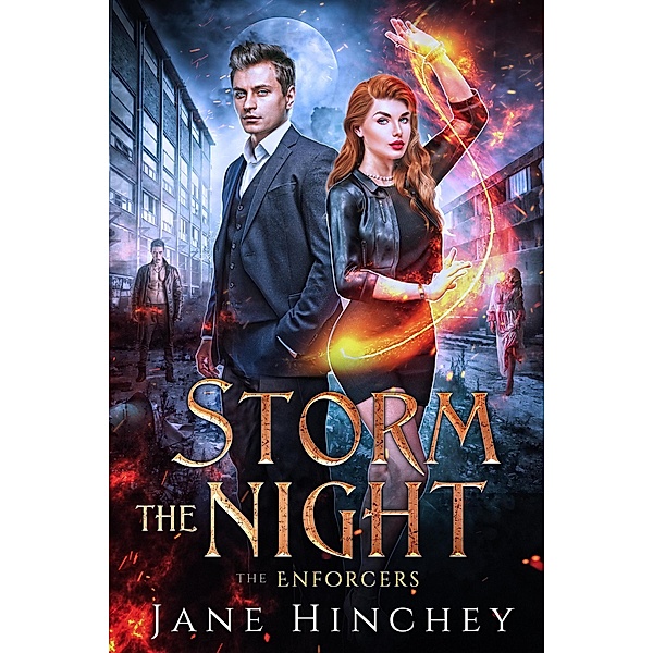 Storm the Night (The Enforcers, #3) / The Enforcers, Jane Hinchey