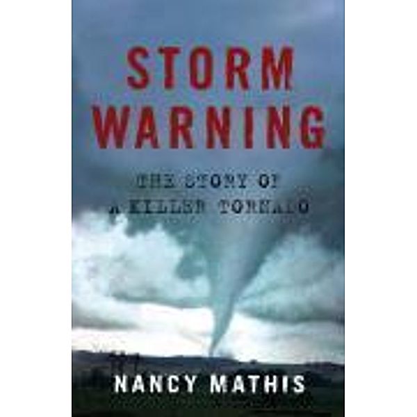 Storm Warning, Nancy Mathis