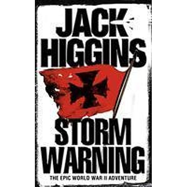 Storm Warning, Jack Higgins