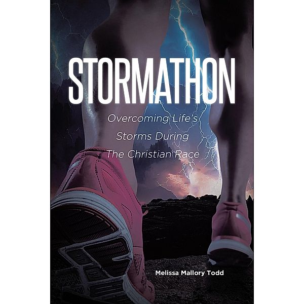 Stormathon, Melissa Mallory Todd