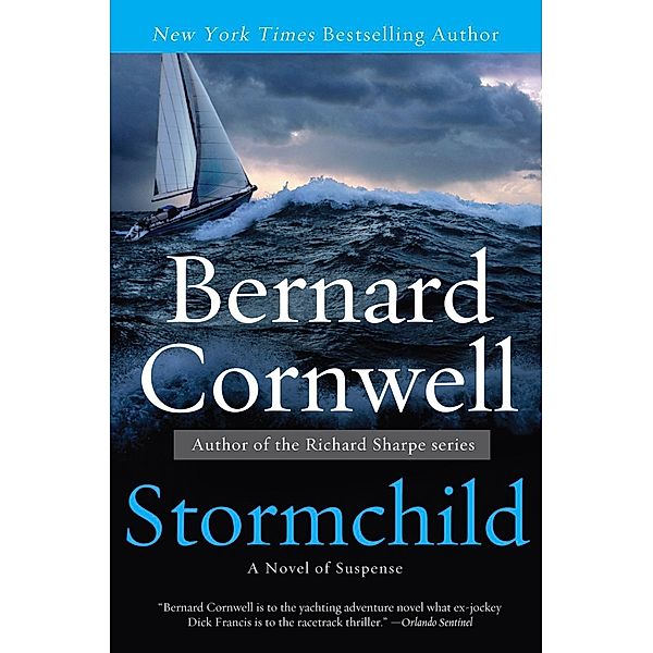 Stormchild, Bernard Cornwell