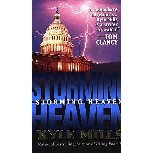 Storming Heaven, Kyle Mills