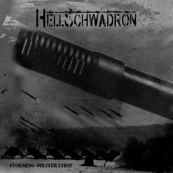 Storming Obliteration, Hellschwadron