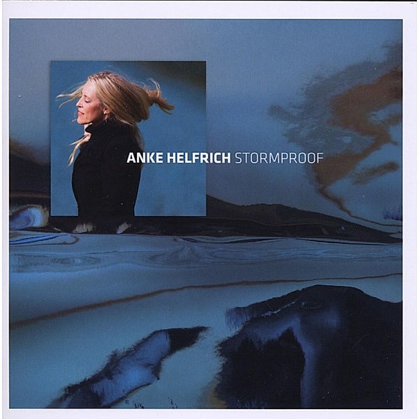 Stormproof, Anke Helfrich