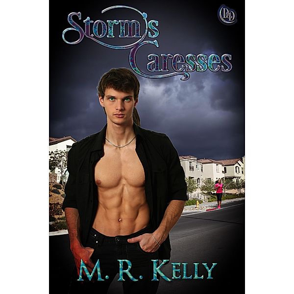 Storm's Caress, M. R. Kelly