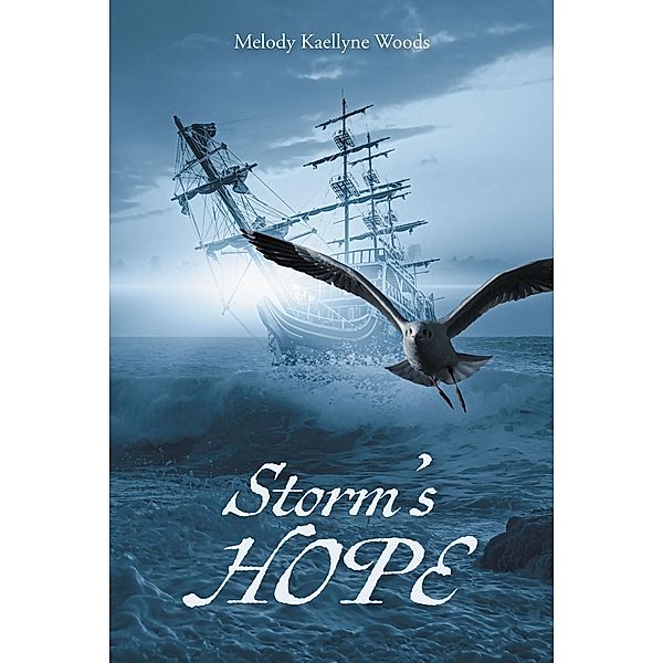 Storm's HOPE, Melody Kaellyne Woods
