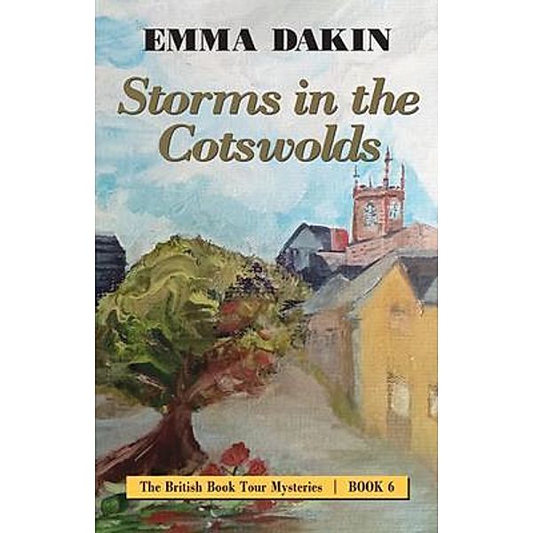 Storms in the Cotswolds, Emma Dakin