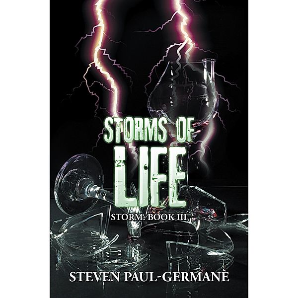 Storms of Life, Steven Paul-Germane'