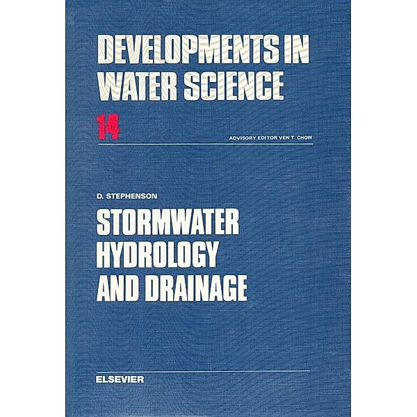 Stormwater Hydrology and Drainage, D. J. Stephenson