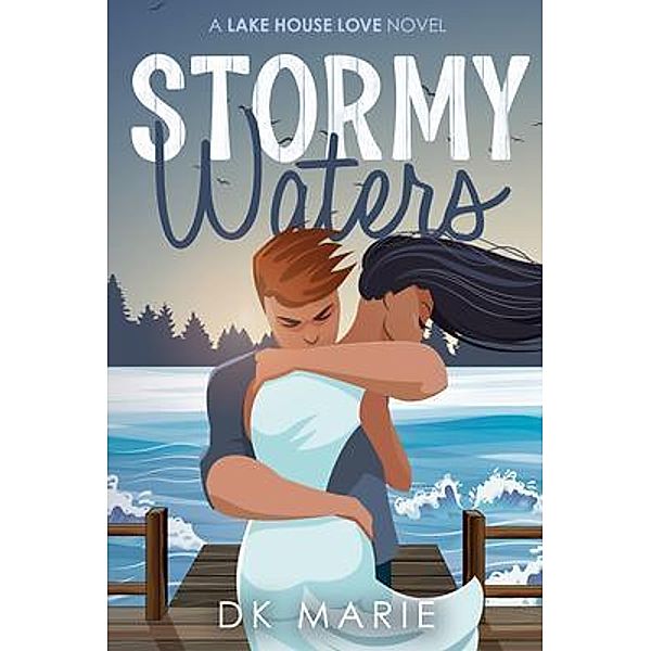 Stormy Waters, DK Marie