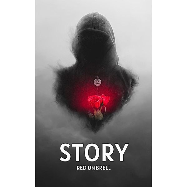 Story, Red Umbrell