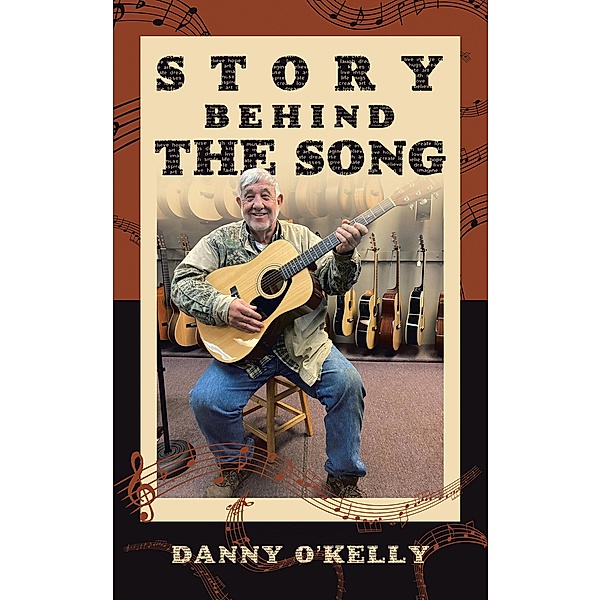 Story Behind the Song, Danny O'Kelly