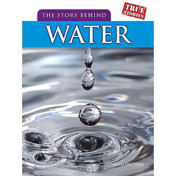 Story Behind Water, Christin Ditchfield