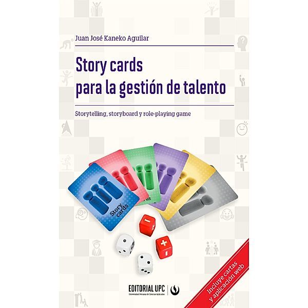 Story cards para la gestión de talento, Juan José Kaneko Aguilar