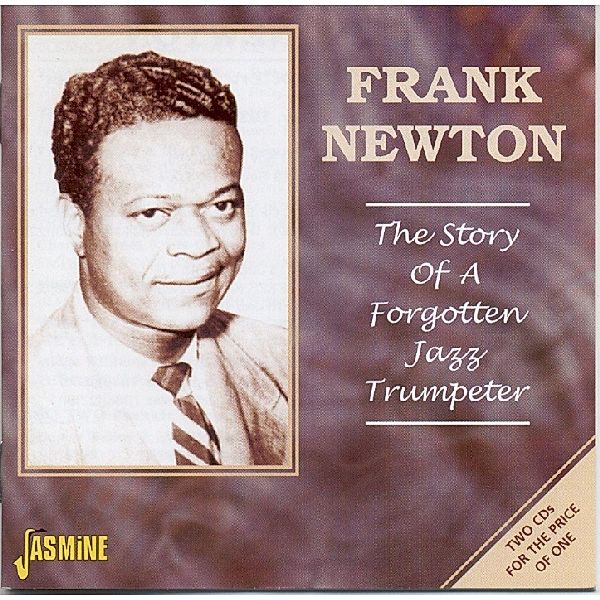 Story Of A Forgotten Jazz, Frank Newton