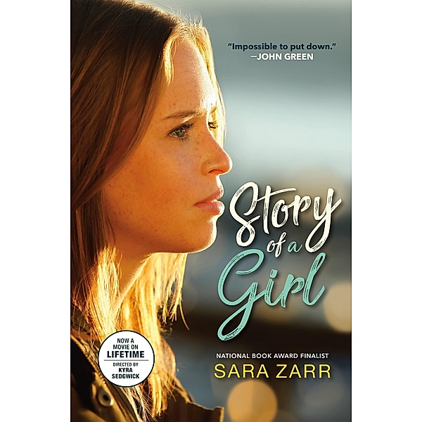 Story of a Girl (National Book Award Finalist), Sara Zarr