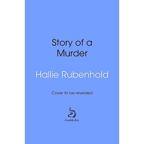 Story of a Murder, Hallie Rubenhold