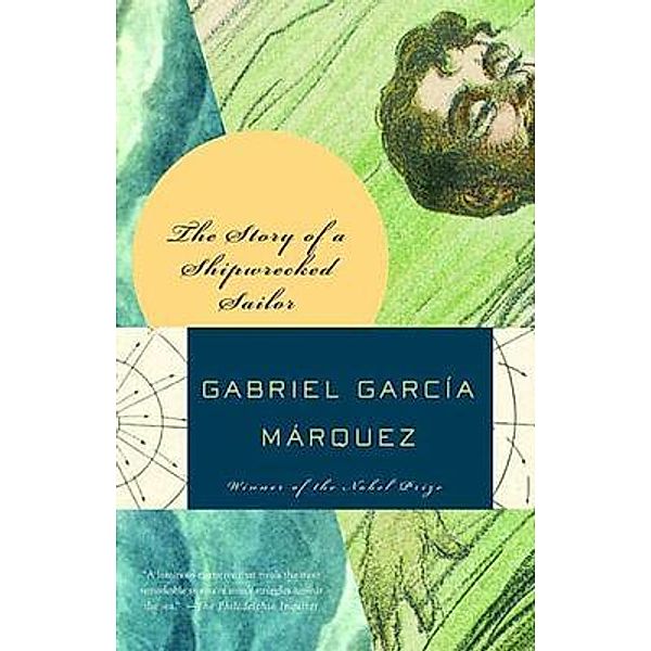 Story of a Shipwrecked Sailor / Lovers of Books Press, Gabriel Garcia Marquez