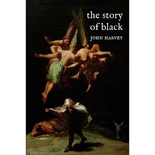 Story of Black, Harvey John Harvey