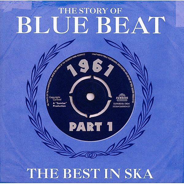 Story Of Blue Beat 1961 The Best In Ska, Diverse Interpreten