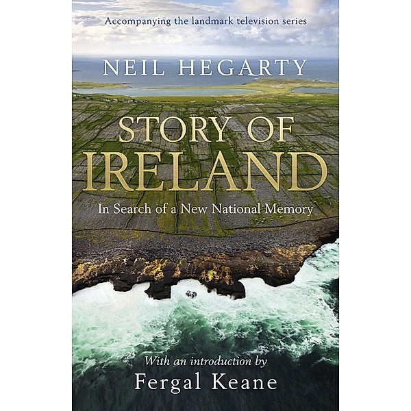 Story of Ireland, Neil Hegarty