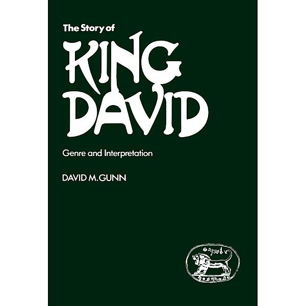 Story of King David, David M. Gunn