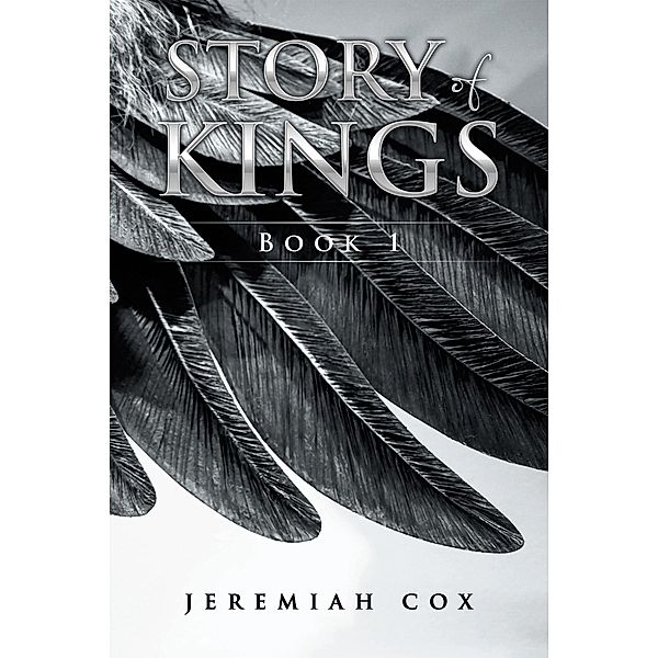 Story of Kings, Jeremiah Cox