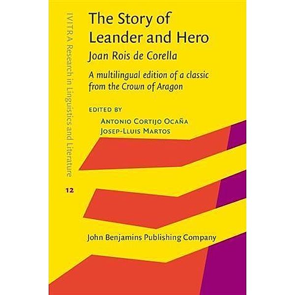 Story of Leander and Hero, by Joan Rois de Corella, Joan Rois de Corella