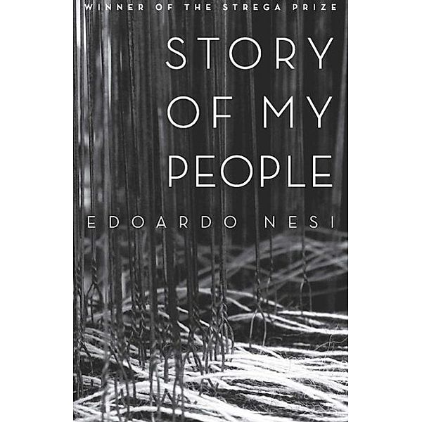 Story of My People, Edoardo Nesi