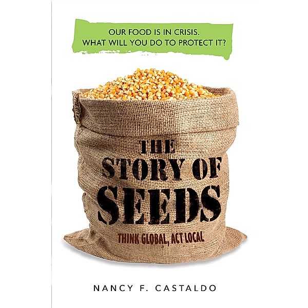 Story of Seeds, Nancy Castaldo