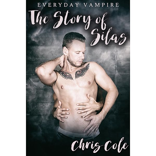 Story of Silas / JMS Books LLC, Chris Cole
