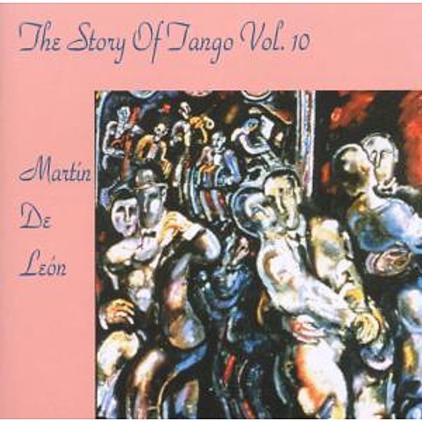 Story Of Tango Vol.10, Martin De Leon