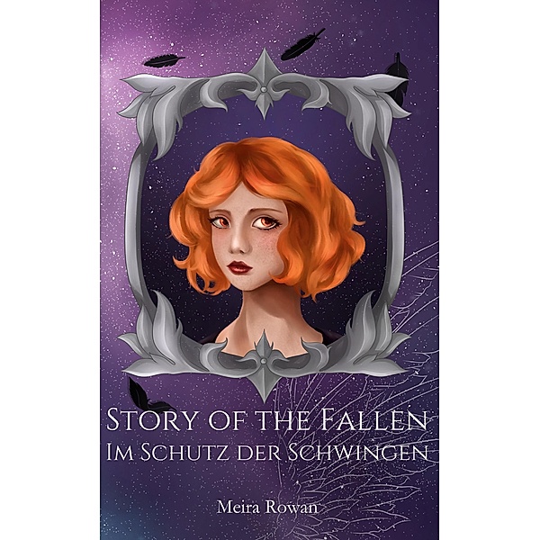 Story of the Fallen / Story of the Fallen - Unheiliges Blut Bd.4, Meira Rowan