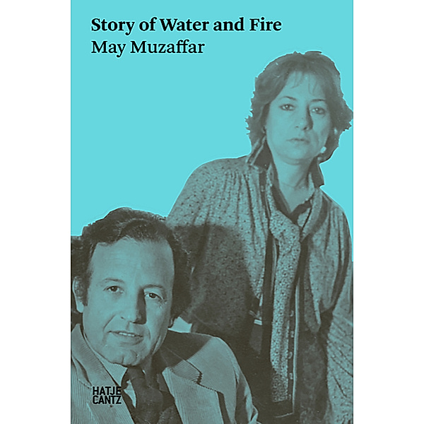 Story of Water and Fire, May Muzaffar