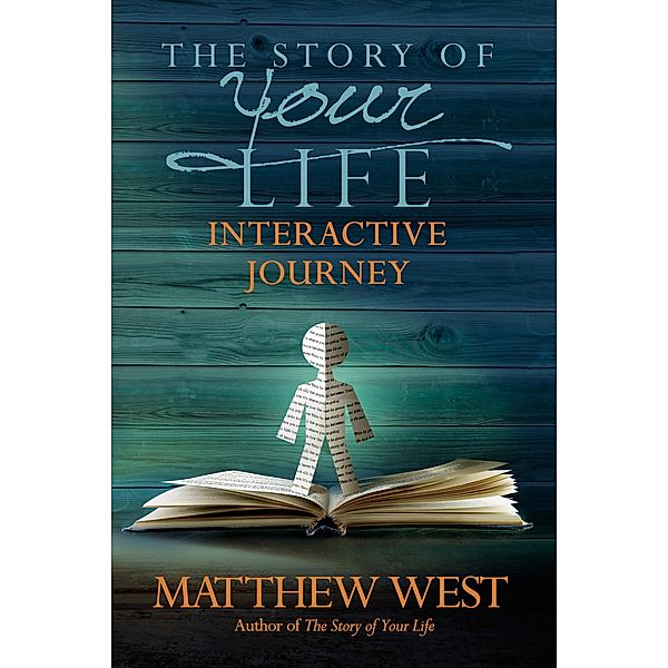 Story of Your Life Interactive Journey, Matthew West